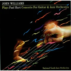 Paul Hart (2) - Plays Paul Hart Concerto For Guitar & Jazz Orchestra