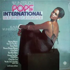 Wunderlich Pops International (28 Top-Hits On Parade)