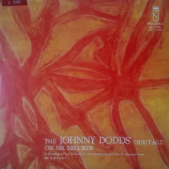 The Johnny Dodds Heritage On Six Records Vol.2: Part 1 To 4