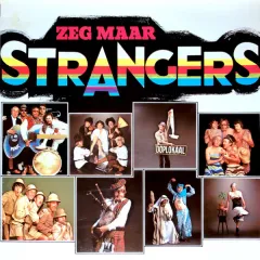 Zeg Maar Strangers