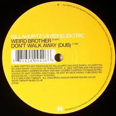 Weird Brother / Don't Walk Away