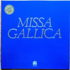 Missa Gallica (France)