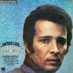 Sounds Like ... Herb Alpert & The Tijuana Brass