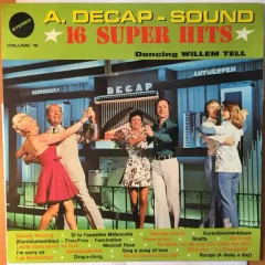 A. Decap-Sound ★ 16 Super Hits ★ Volume 12 ★ Dancing Willem Tell