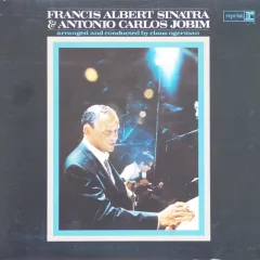 Francis Albert Sinatra & Antonio Carlos Jobim