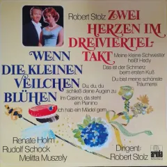 Zwei Herzen Im Dreivierteltakt - Wenn Die Kleinen Veilchen Blühen