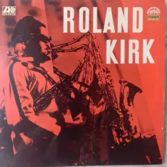 Roland Kirk 1971 CS