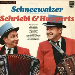 Schneewalzer En 11 Andere Accordeon-successen Van Schriebl & Hupperts