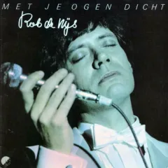 Met Je Ogen Dicht