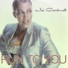 Run To You
