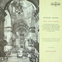 Éva Marton, Katalin Szőkefalvi-Nagy, Zsuzsa Németh, Győr Girls' Choir*, Győr Philharmonic Orchestra* , Conducted By Miklós Szabó* - Missa Sancti Aloysii