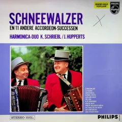 Schneewalzer En 11 Andere Accordeon-successen Van Schriebl & Hupperts