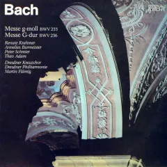 Messe G-moll BWV 235 / Messe G-dur BWV 236