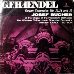 Josef Bucher - Organ Concertos No. 13,14 And 15
