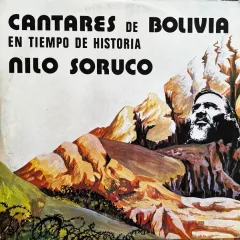 Cantares de Bolivia en tiempo de historia