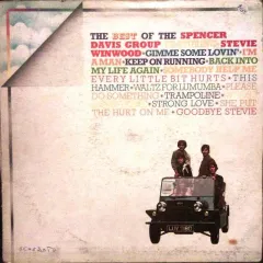 The Best Of The Spencer Davis Group Featuring Stevie Winwood
