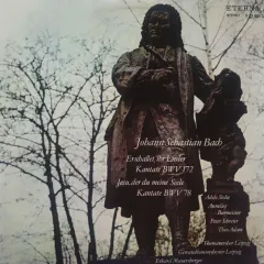 Erschallet, Ihr Lieder Kantate BWV 172 / Jesu, Der Du Meine Seele Kantate BWV 78