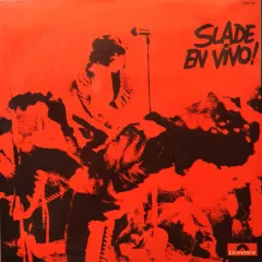 Slade En Vivo! (Canada)