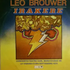 Leo Brower - Irakere 1978 CUBA