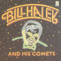 Bill Haley And His Comets