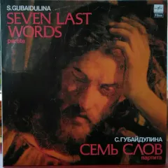 Семь Слов = Seven Last Words