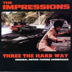 Three The Hard Way (Original Motion Picture Soundtrack) VG+ (Рубиновый винил)