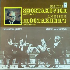 Dmitri Shostakovich - Quartets Nos. 12, 13