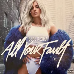All Your Fault: Pt. 1 / All Your Fault: Pt. 2 M (Цветной винил)