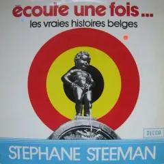 Ecoute Une Fois ... Les Vraies Histoires Belges 1977 BE
