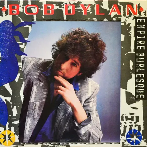 Bob Dylan - Empire Burlesque EX-