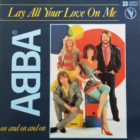 ABBA - Lay All Your Love On Me VG-