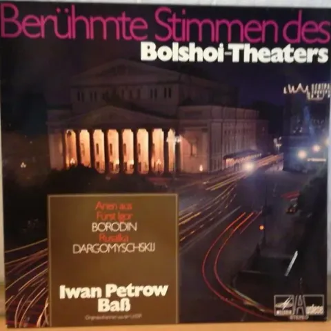 Иван Петров - Beruhmte Stimmen Des Bolshoi-Theaters NM