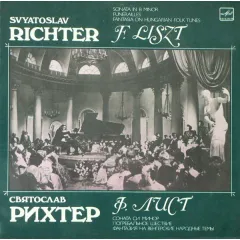 Sonata In B Minor. Funeralles. Fantasia On Hungarian Folk Tunes