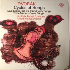Cycles Of Songs: Love Songs / In Folk Tone / Gypsy Songs / Three Modern Greek Songs