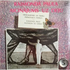 Raimonda Paula Aicinajums Uz Deju = Приглашение на танец Раймонда Паулса = Raimonds Pauls Invitation To Dance