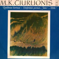 Rinktiniai Kuriniai: Simfonines Poemos "Jura", "Miske"