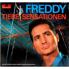 Freddy Tiere Sensationen