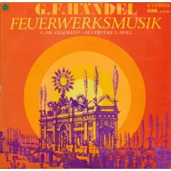 Feuerwerksmusik / Ouverture G-moll EX 1970 GERMAN DEMOCRATIC REPUBLIC (GDR)