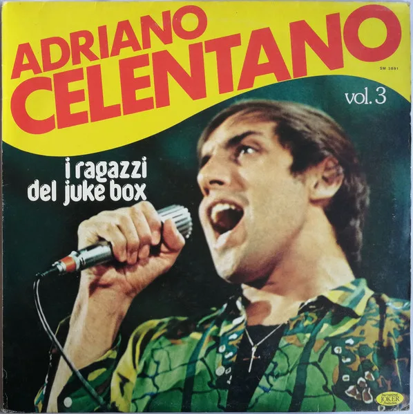 Adriano Celentano — Vol. 3 - I Ragazzi Del Juke Box 1981 IT