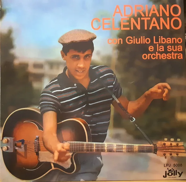 Adriano Celentano, Giulio Libano E La Sua Orchestra — Il Tuo Bacio E Come Un Rock EX