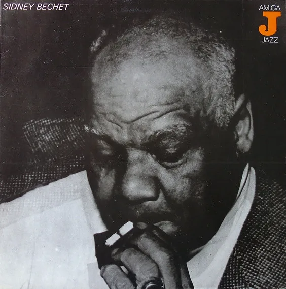 Sidney Bechet — Sidney Bechet (1932 - 1941) 1985 GERMAN DEMOCRATIC REPUBLIC (GDR)
